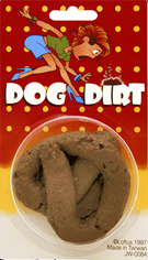 Novelty Dog Dirt