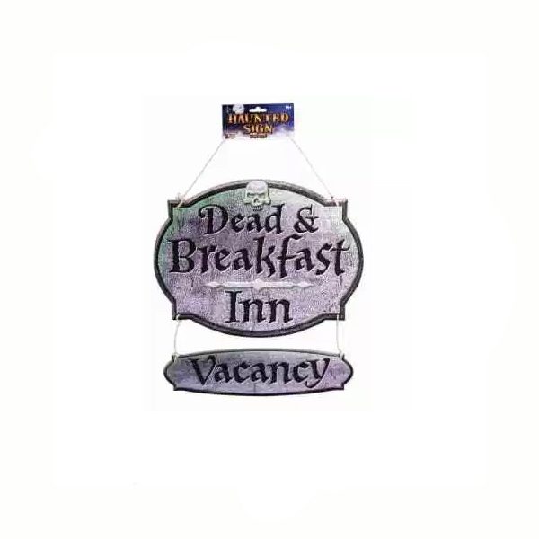 Hanging Dead & Breakfast Inn sign